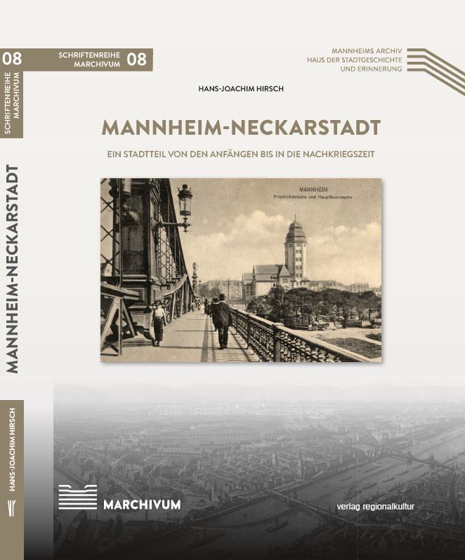 Cover: Mannheim-Neckarstadt v. Hans-Joachim Hirsch, Quelle Marchivum