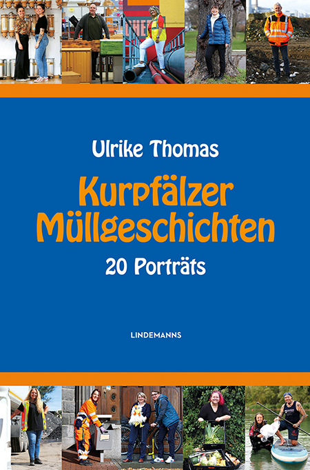 Kurpfälzer Müllgeschichten – 96 Seiten – Hardcover – Lindemanns Bibliothek Band 412 – ISBN 978-3-96308-192-7 – 19,90 Euro
